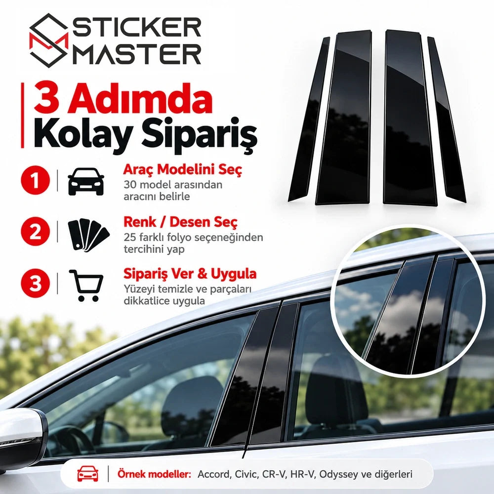 Honda kapı direği sticker sipariş modeli ve folyo seçimi