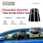Hyundai Uyumlu Kapı Direği Sticker Seti | 5 Model/Yıl Seçeneği