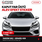 2 Adet Kaput Far Üstü Alev Efekt Oto Sticker Seti