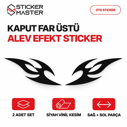 Kaput far üstü alev efekt sticker – siyah vinil kesim sağ ve sol 2 adet set tasarım detayı