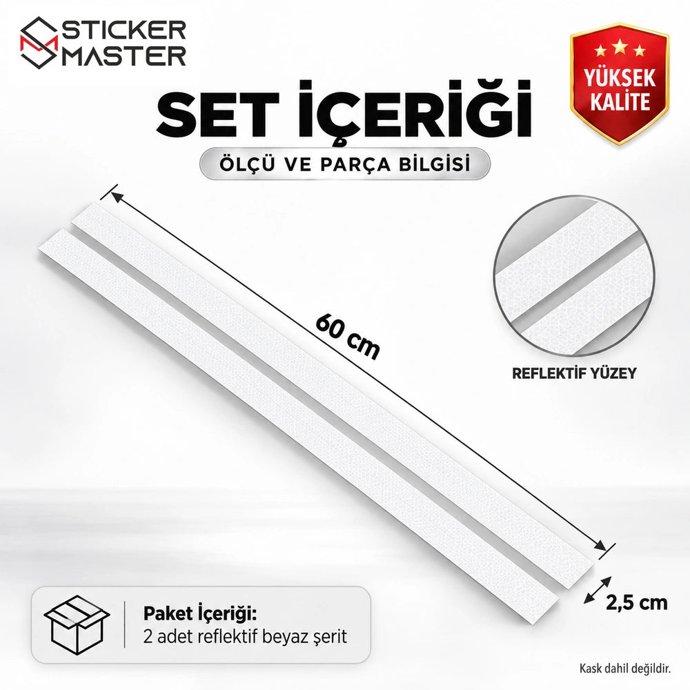 Reflektif beyaz kask şerit sticker seti 60 cm uzunluk 2,5 cm toplam uygulama genişliği