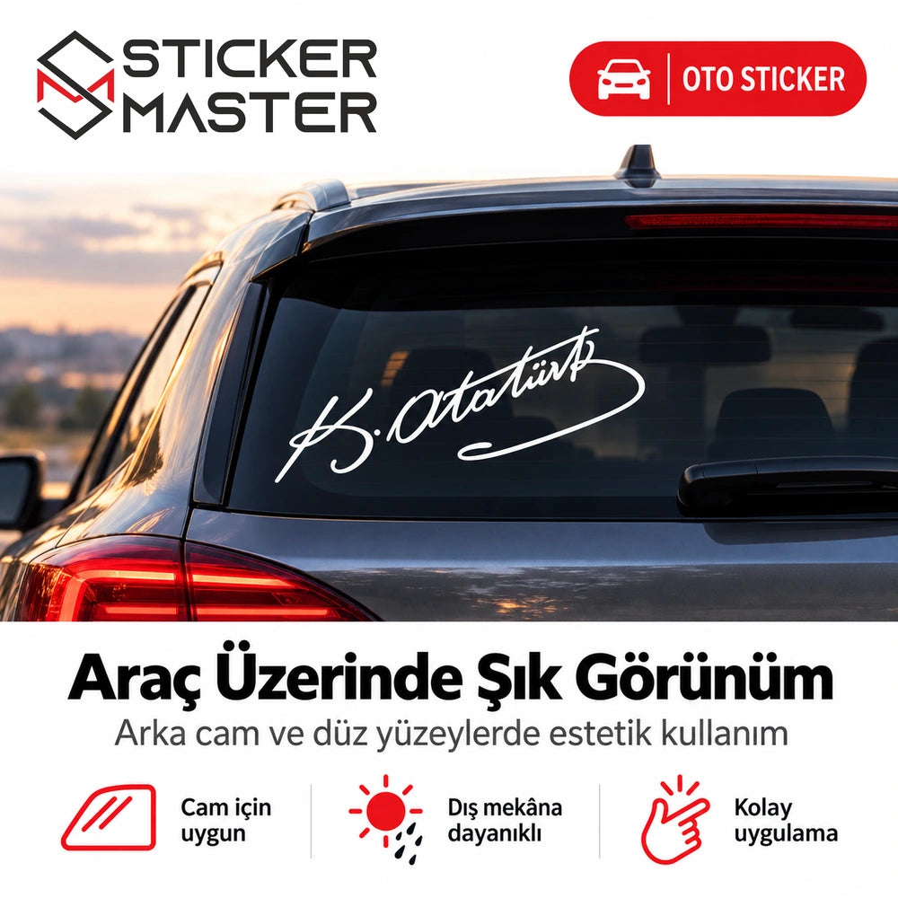 Atatürk imza oto sticker arka cam uygulama örneği