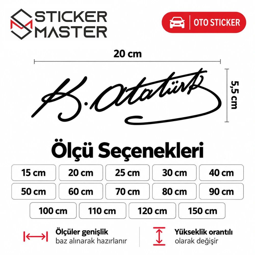 Kemal Atatürk imza oto sticker ölçü seçenekleri