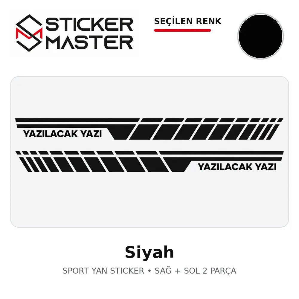 Kişiye Özel Sport Yan Sticker Siyah renk seçeneği