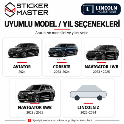 Lincoln Aviator, Corsair, Navigator LWB/SWB ve Lincoln Z model/yıl seçenekleri; araç görselleri temsilî