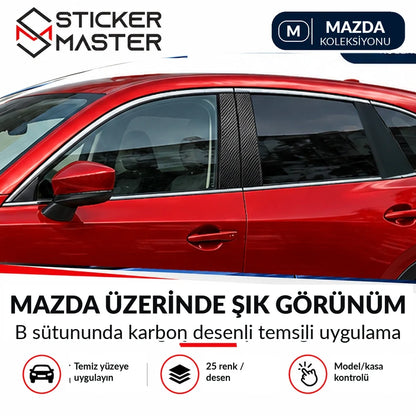 Mazda kapı direği sticker seti araç uygulaması — sadece ön ve arka kapı camlarının arasındaki B sütunu