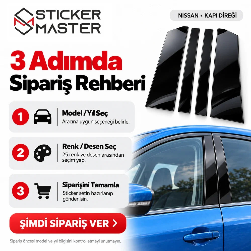 Nissan kapı direği sticker, üç adımda model yılı ve renk desen seçimi