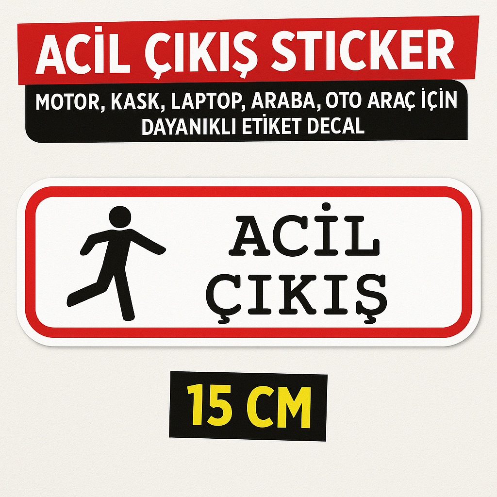 Sticker Master Acil Çıkış Sticker – 15 cm | Güvenlik Küçük Detaylarda Gizli!
