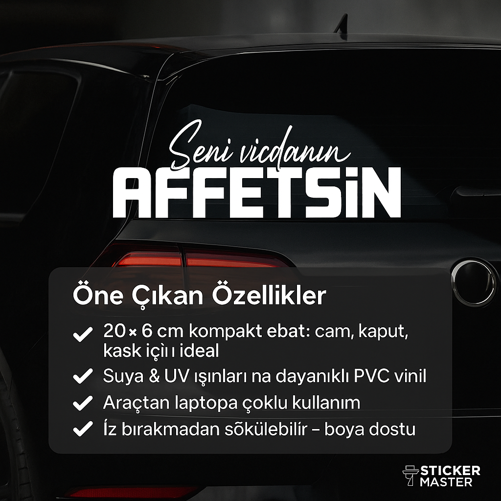 Sticker Master Seni Vicdanın Affetsin Sticker – 20 × 6 cm Beyaz Vinil | Araç, Kask, Laptop Uyumlu