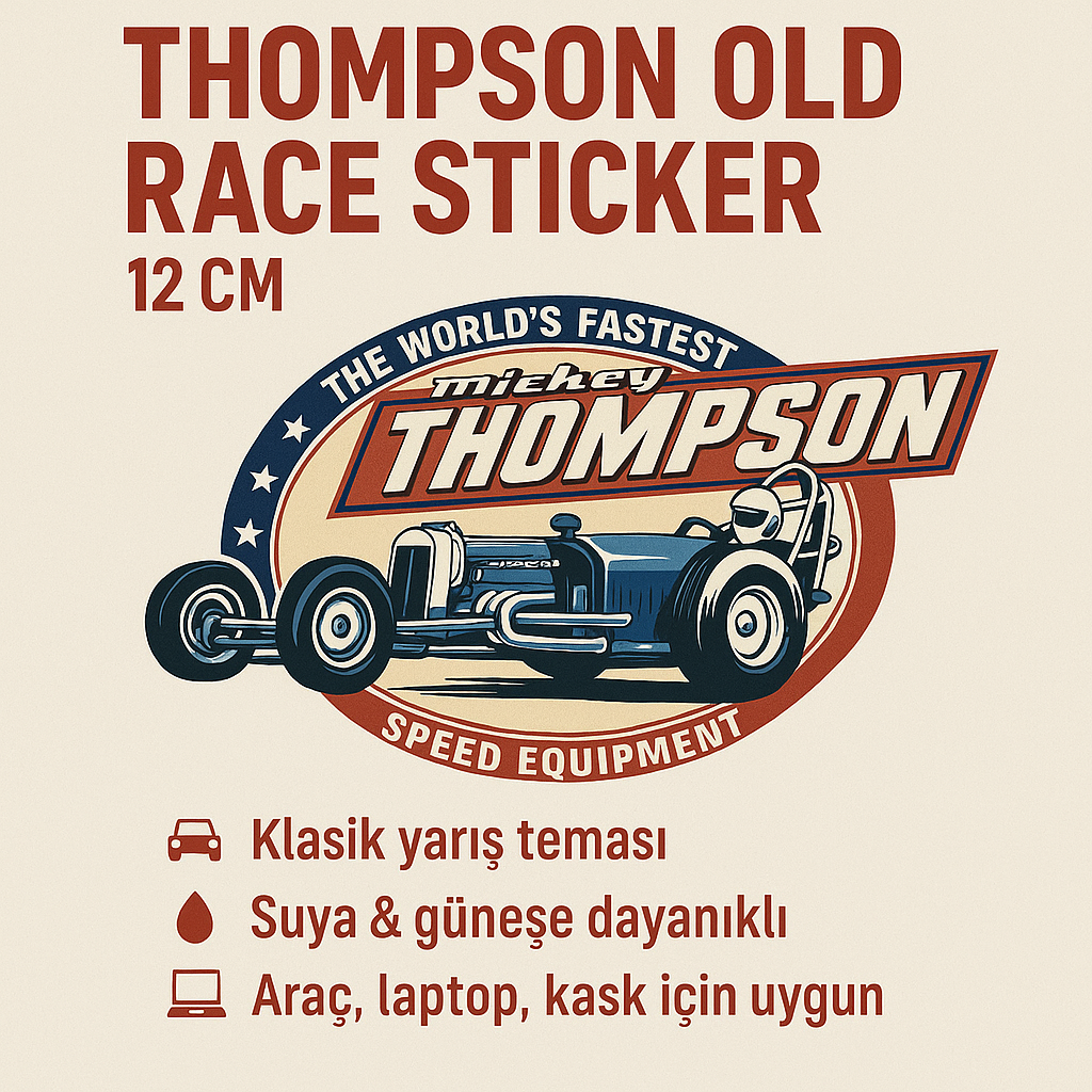 Sticker Master Thompson Old Race Sticker 12 Cm – Retro Hızın Temsilcisi!