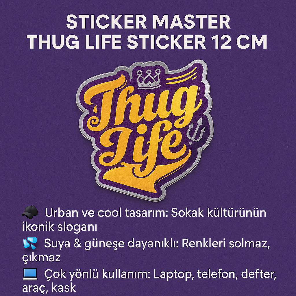 Sticker Master Thug Life Sticker 12 Cm – Tarzını Konuştur!
