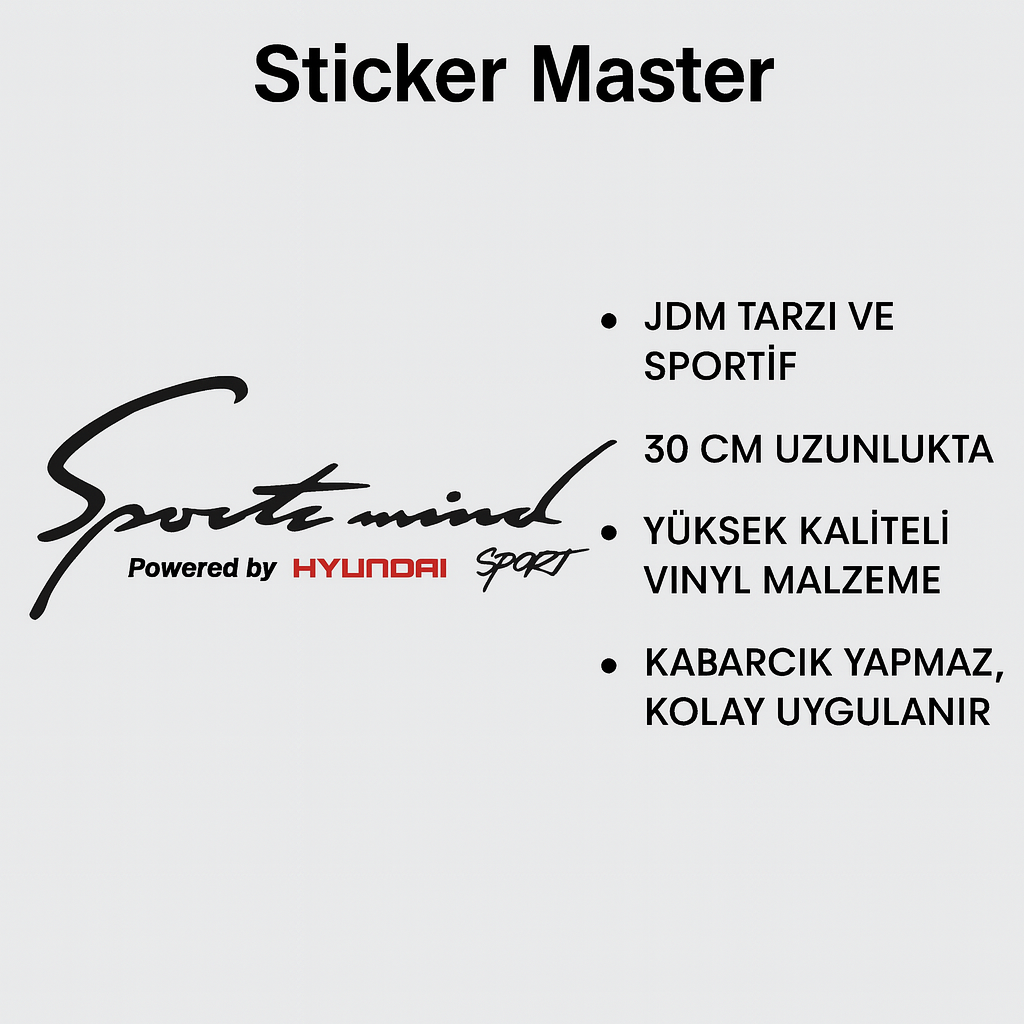 Sticker Master Hyundai Sport Mind Sticker – 30 cm JDM Tarzı Araç Cam & Gövde Etiketi