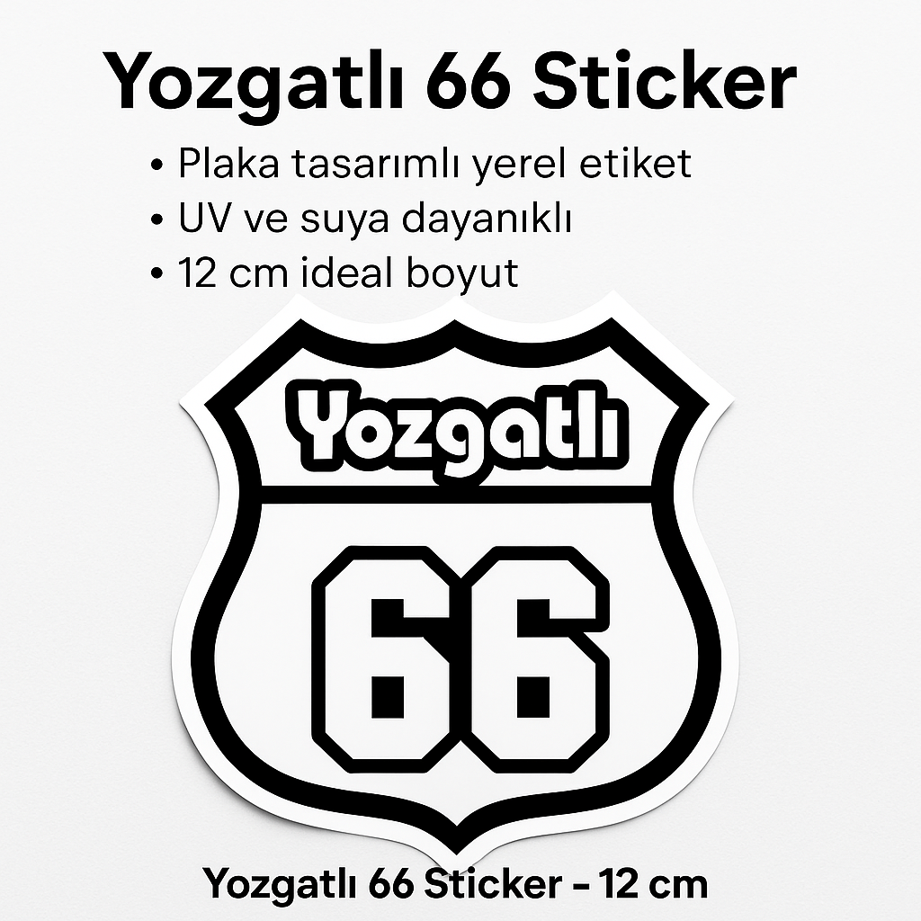 Sticker Master Yozgatlı 66 Sticker – 12 cm Plaka Tasarımlı Yerel Etiket