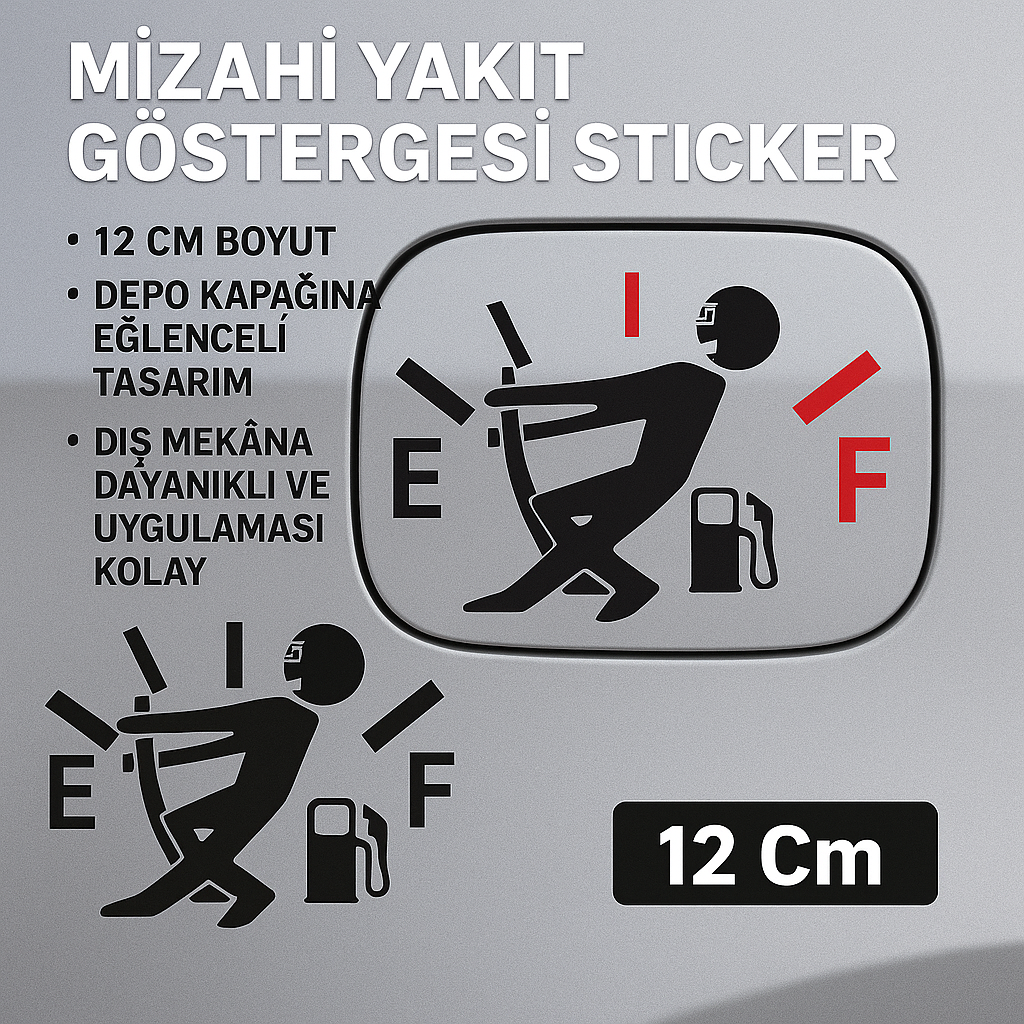 Sticker Master Yakıt Göstergesi Sticker – Mizahi Depo Kapağı Etiketi
