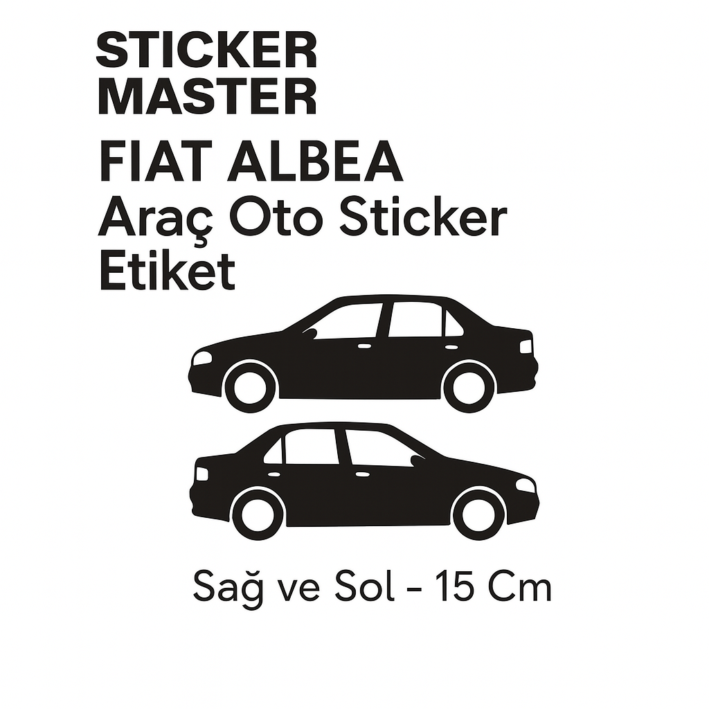 Sticker Master Fiat Albea Basık Araç Oto Sticker Etiket - Sağ ve Sol - 15 Cm