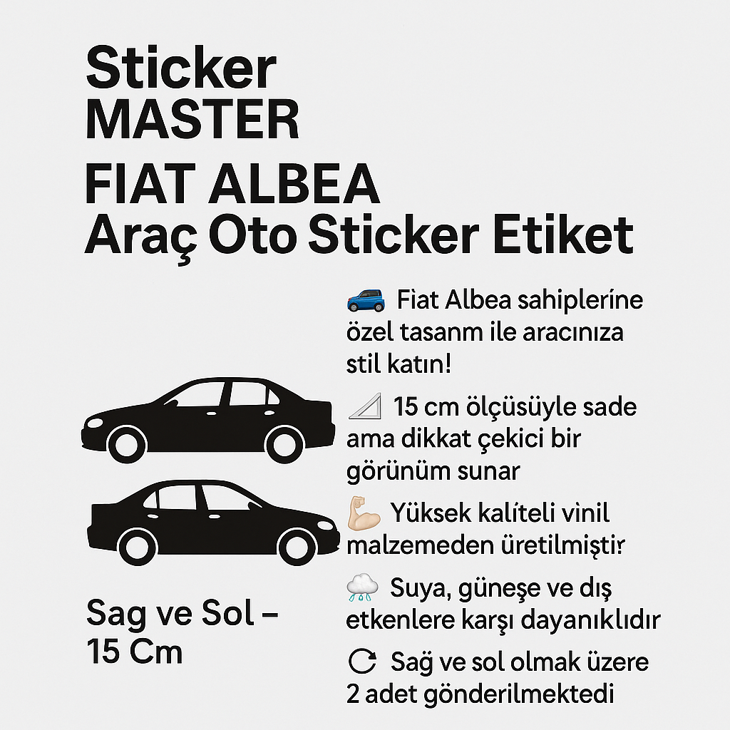 Sticker Master Fiat Albea Basık Araç Oto Sticker Etiket - Sağ ve Sol - 15 Cm