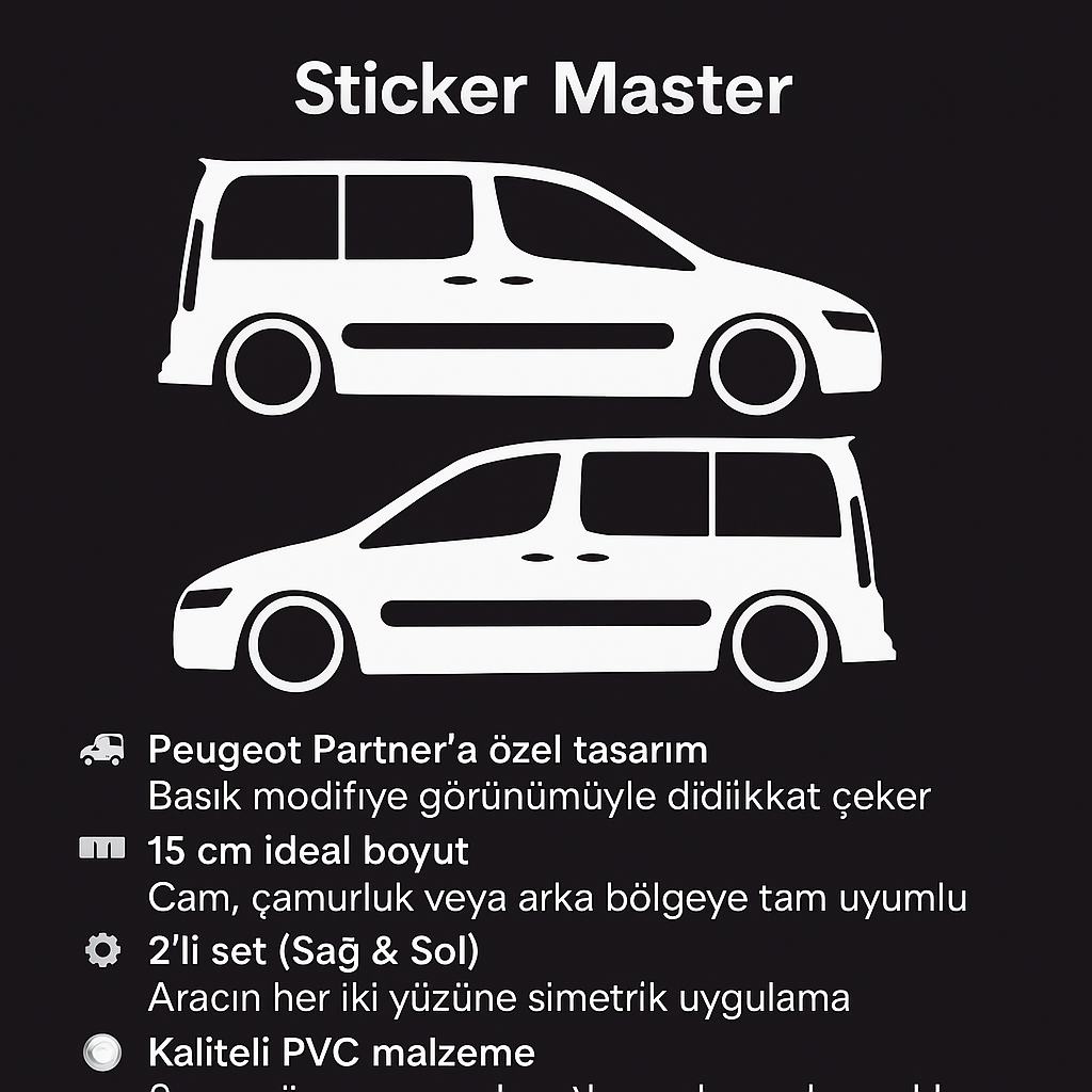 Sticker Master Peugeot Partner Basık Araç Sticker - 2 Adet 15 cm (Sağ & Sol)