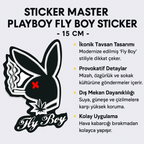 Sticker Master Playboy Fly Boy Sticker – 15 Cm Cesur ve Mizahi Tasarım