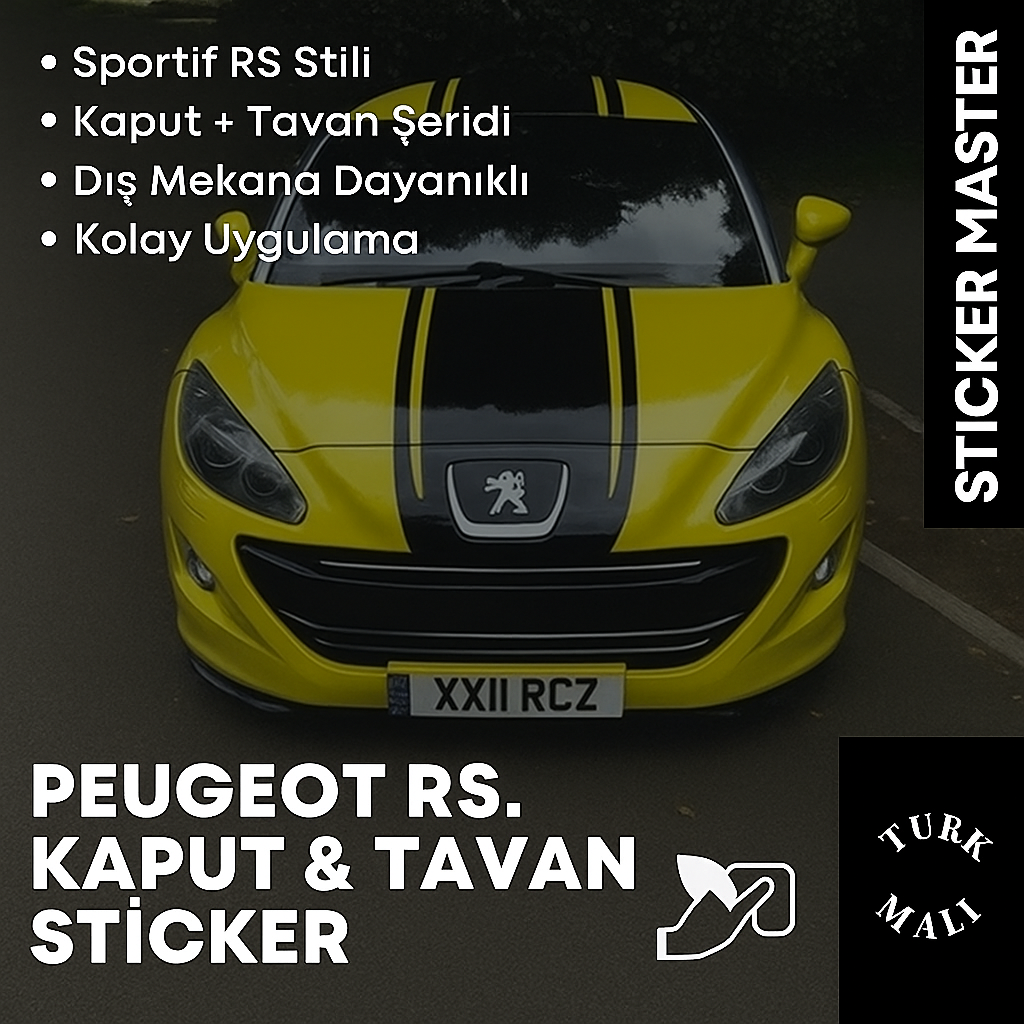 Sticker Master Peugeot RS Ön Kaput & Tavan Sticker – Siyah Çift Şerit Dekor (Tüm Gövde Boyu)