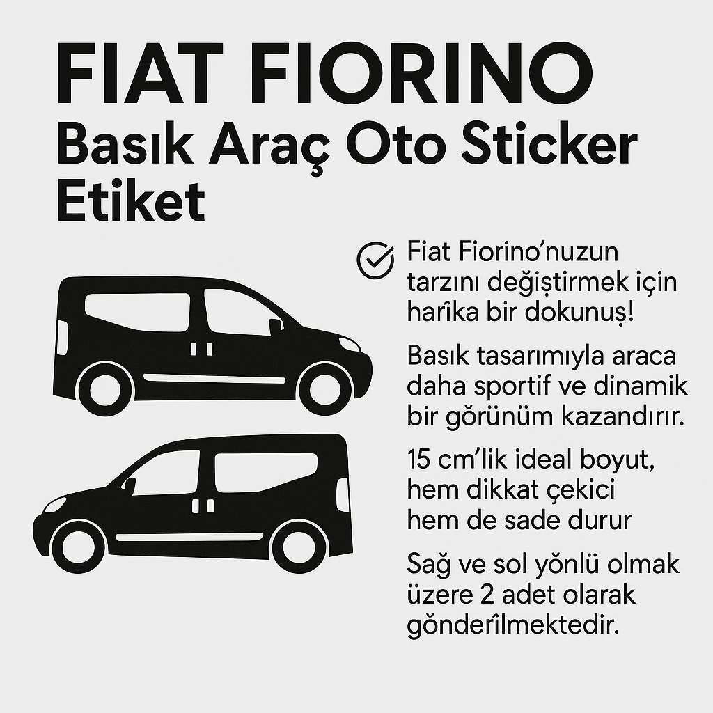 Sticker Master Fiat Fiorino Basık Araç Oto Sticker Etiket - Sağ ve Sol - 15 Cm