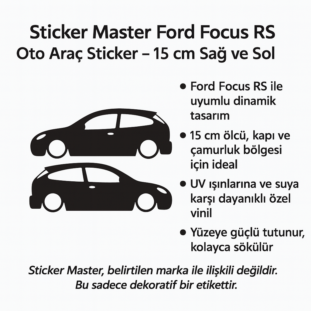 Sticker Master Ford Focus RS Oto Araç Sticker - 15 cm Sağ ve Sol