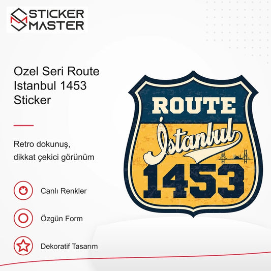 Vespa Uyumlu ROU12 Ozel Seri Route Istanbul 1453 Sticker VSP1160 retro tasarım ve kullanım özellikleri - Sticker Master