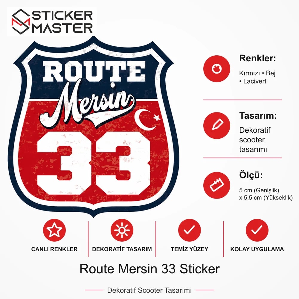 Vespa Uyumlu ROUP45 Route Mersin 33 Sticker VSP1502 ölçü, renk ve ürün bilgisi - 5 cm (Genişlik) x 5,5 cm (Yükseklik) - Sticker Master