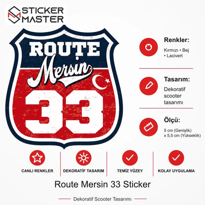 Vespa Uyumlu ROUP45 Route Mersin 33 Sticker VSP1502 ölçü, renk ve ürün bilgisi - 5 cm (Genişlik) x 5,5 cm (Yükseklik) - Sticker Master
