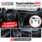 Toyota Corolla Base 2017 Uyumlu İç Mekân Sticker Seti