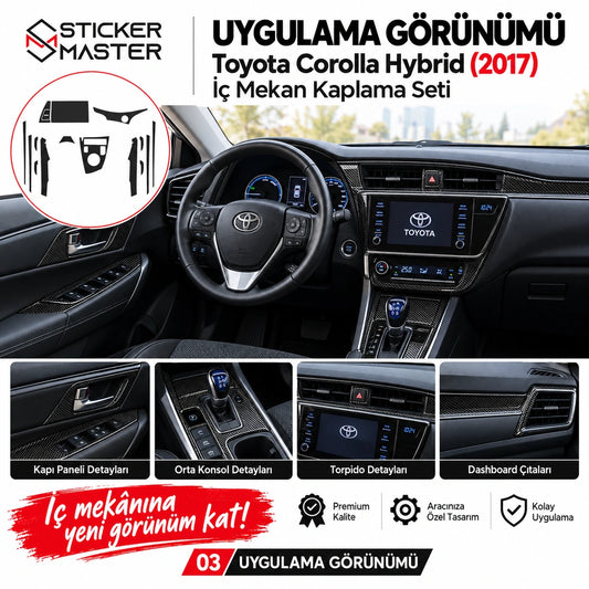 Toyota Corolla Hybrid 2017 iç mekân kaplama temsili uygulama