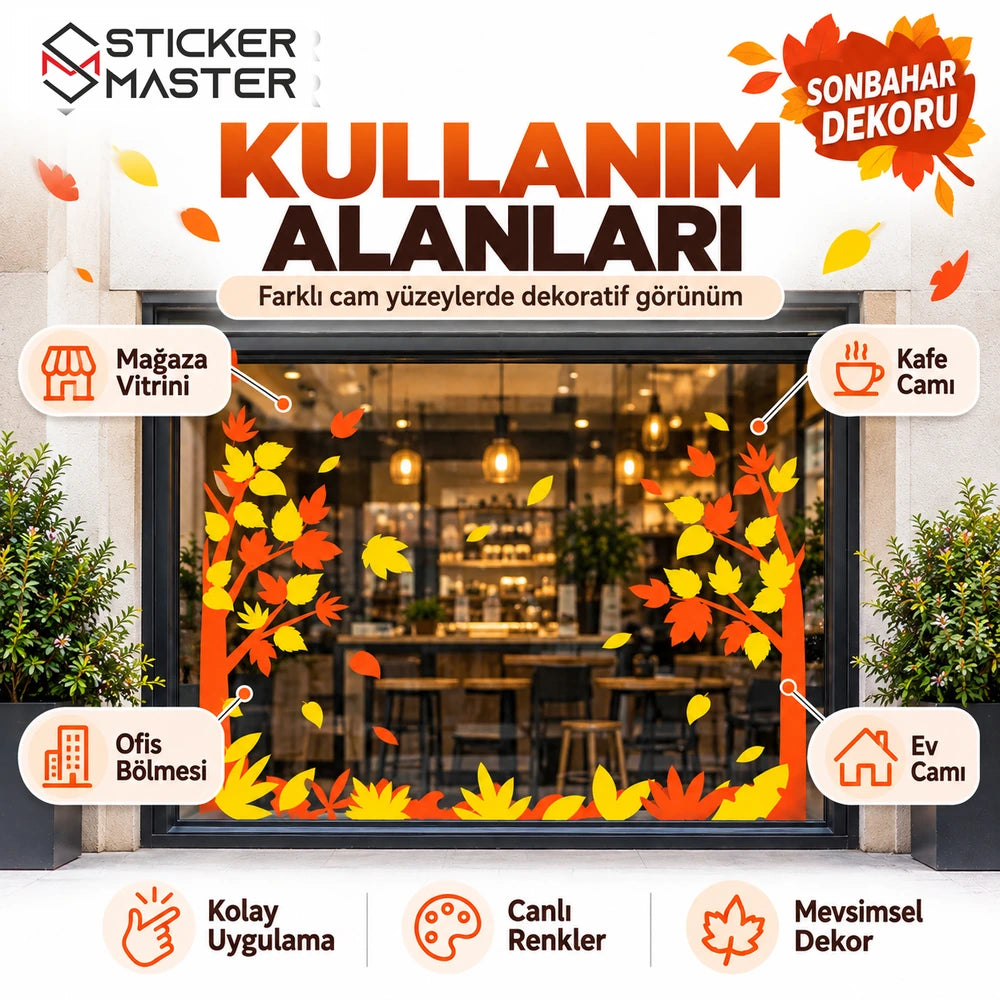 Sonbahar cam sticker kullanım alanları mağaza kafe ofis ev