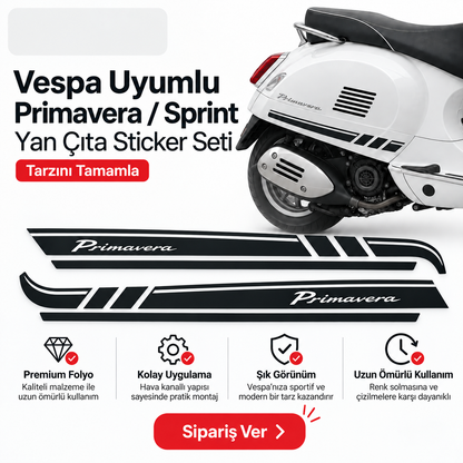 Vespa uyumlu Primavera Sprint yan çıta sticker seti premium folyo ve kolay uygulama - Sticker Master