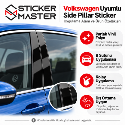 Volkswagen Side Pillar B sütunu vinil sticker uygulama alanı ve özellikleri