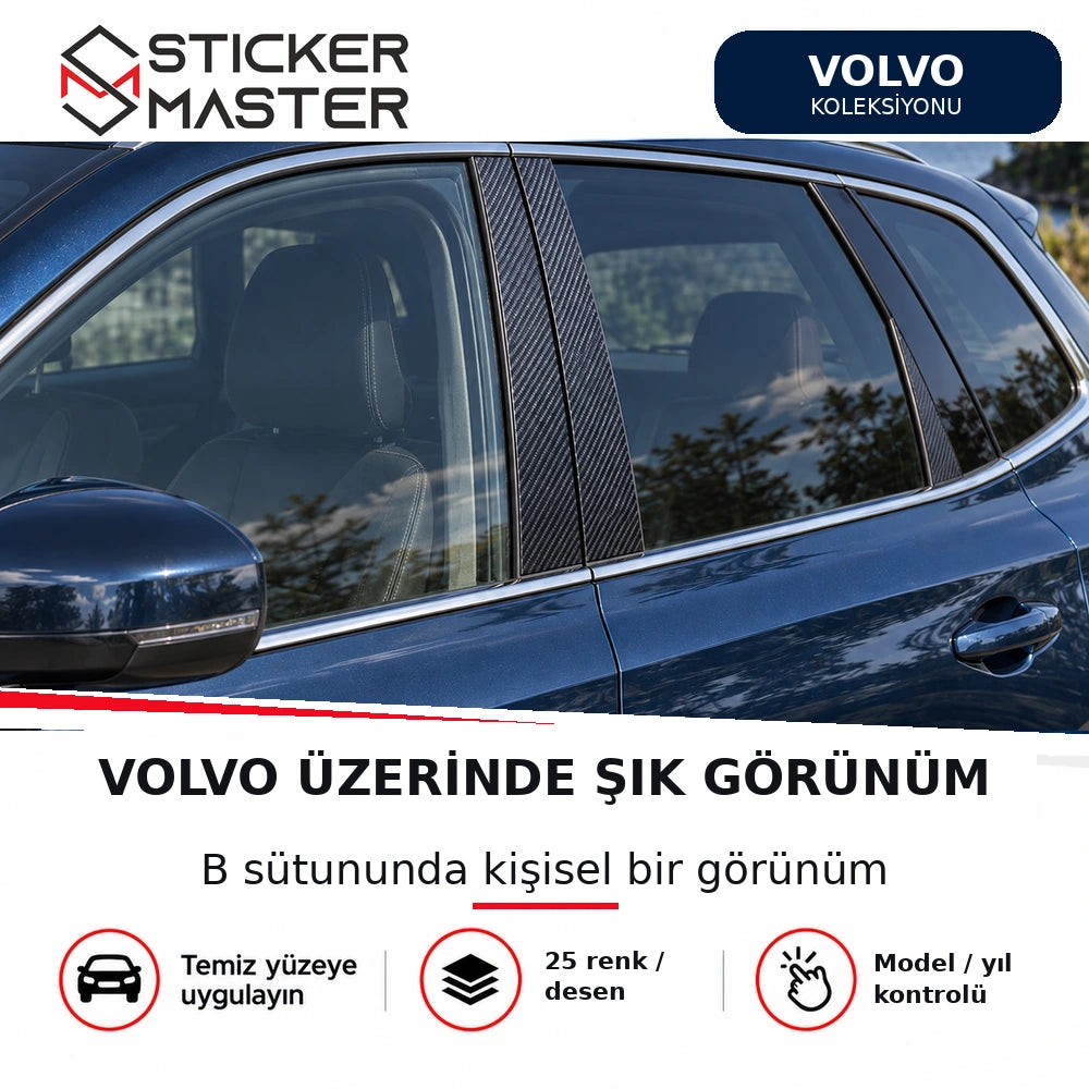 Volvo kapı direği sticker seti temsili araç üzerinde B sütunu uygulama fotoğrafı