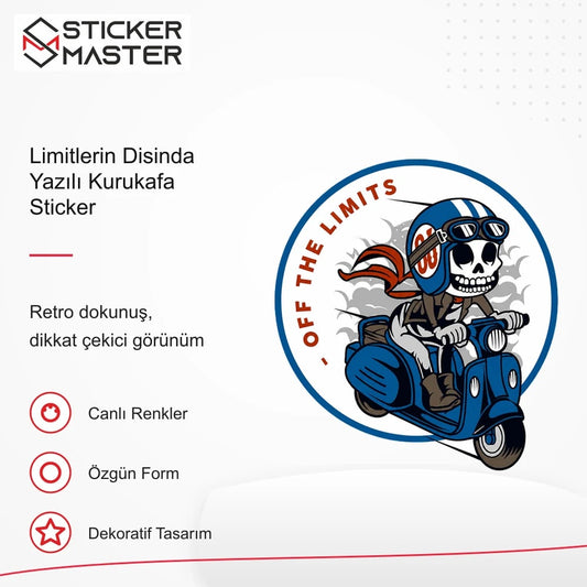 Vespa Uyumlu Limitlerin Disinda Yazılı Kurukafa Sticker VSP34 retro tasarım ve kullanım özellikleri - Sticker Master