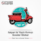 Vespa Uyumlu Italyan Isi Yazılı Kırmızı Scooter Sticker