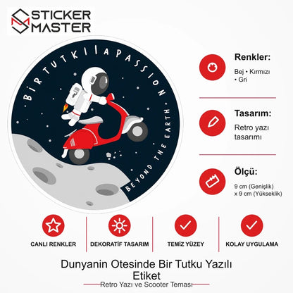Vespa Uyumlu Dunyanin Otesinde Bir Tutku Yazılı Etiket Sticker VSP51 ölçü, renk ve ürün bilgisi - 9 cm (Genişlik) x 9 cm (Yükseklik) - Sticker Master