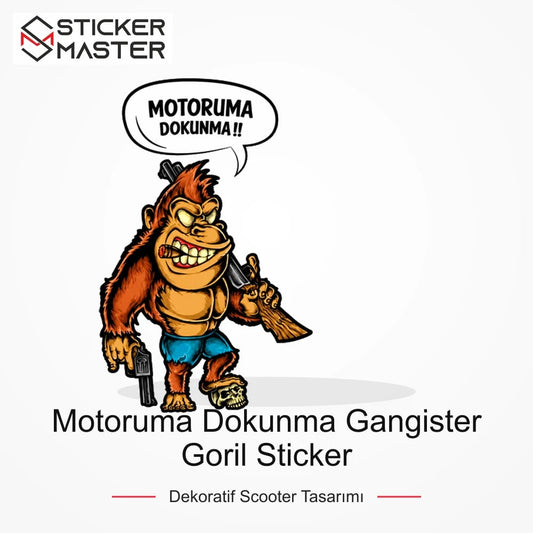 Vespa Uyumlu WRN31 Motoruma Dokunma Gangister Goril Sticker VSP1147 ana ürün görseli - Sticker Master