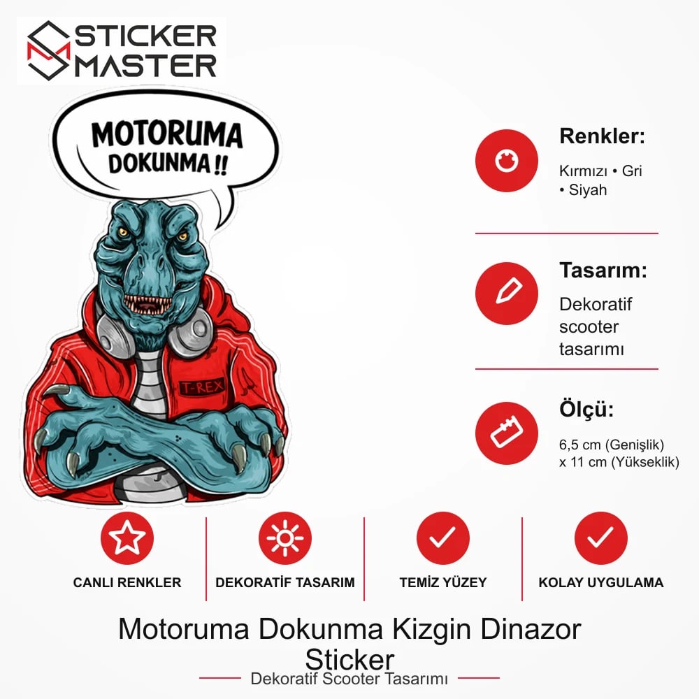 Vespa Uyumlu WRN32 Motoruma Dokunma Kizgin Dinazor Sticker VSP1148 ölçü, renk ve ürün bilgisi - 6,5 cm (Genişlik) x 11 cm (Yükseklik) - Sticker Master