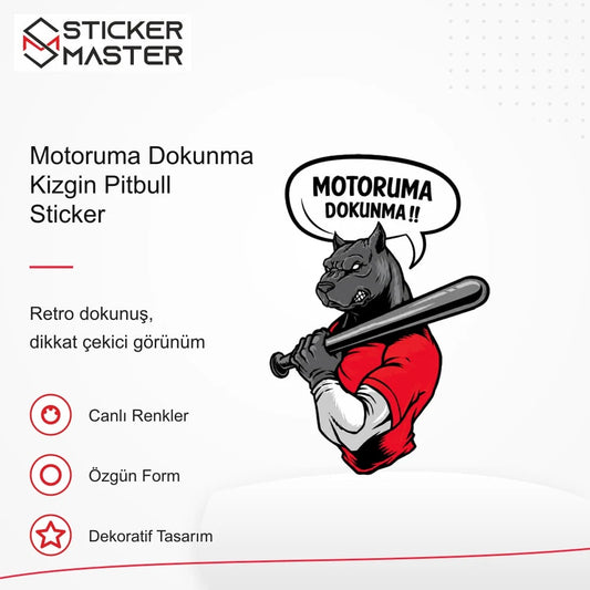 Vespa Uyumlu WRN35 Motoruma Dokunma Kizgin Pitbull Sticker VSP1151 retro tasarım ve kullanım özellikleri - Sticker Master