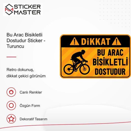 Vespa Uyumlu WRN49 Bu Arac Bisikletli Dostudur Sticker - Turuncu retro tasarım ve kullanım özellikleri - Sticker Master