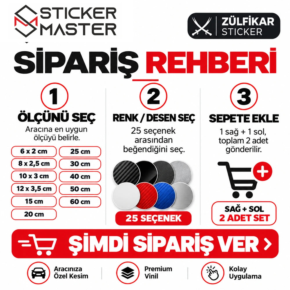 Zülfikar sağ sol 2 adet sticker sipariş rehberi ölçü renk desen seçimi