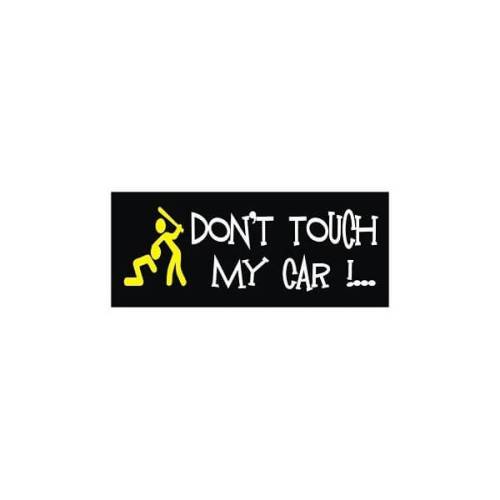 Sticker Master Dont Touch My Caretiket çıkartma oto motor araba - 0