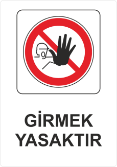 Sticker Master Girmek Yasaktır Uyarı Levhası Sticker Etiket Oto