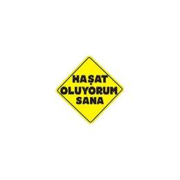 Sticker Master Haşat Oluyorum Sana Sticker etiket çıkartma motor