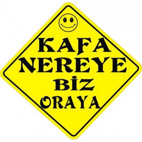 Sticker Master Kafa Nereye Biz Oraya Oto Sticker etiket çıkartma - 0